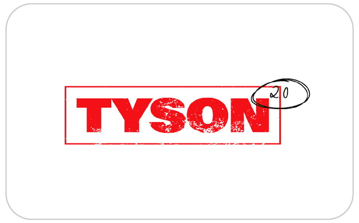 Tyson2.O